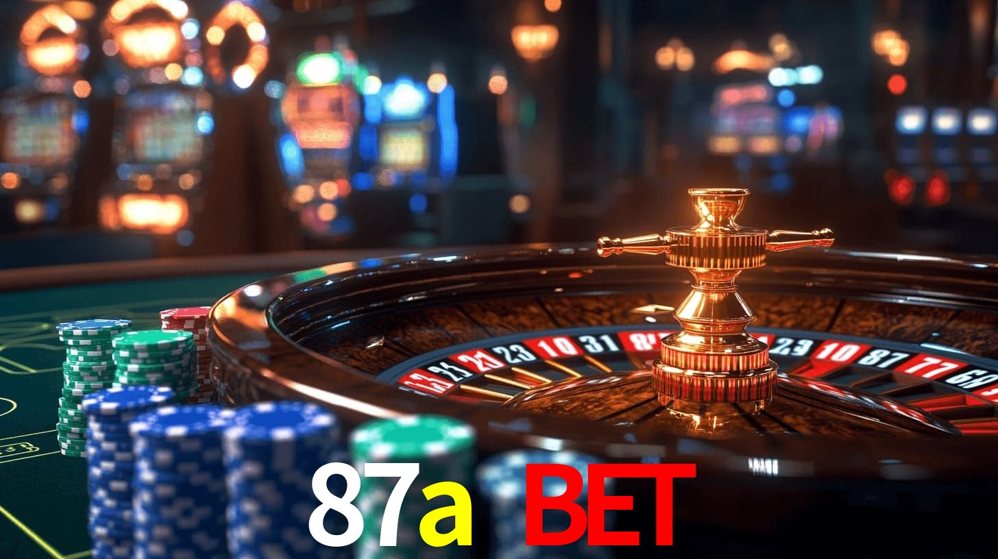 87a bet,87a.com
